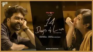 14 Days of Love ❤️ | Tamil Short Film | Nahas Hidahyath | Unni Lalu | Circus Gun Tamil | SillyMonks