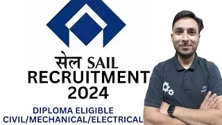 SAIL RECRUITMENT 2024 || SAIL OCTT RECRUITMENT