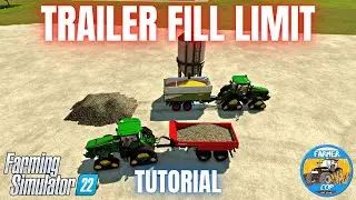 GUIDE TO THE TRAILER FILL LIMIT SETTING - Farming Simulator 22