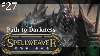 Spellweaver 027 - Путь Еноха к Тьме