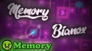 (🤢Memory - Insane Demon 10✭) MEMORY by Bianox