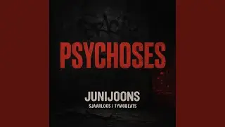 Psychoses