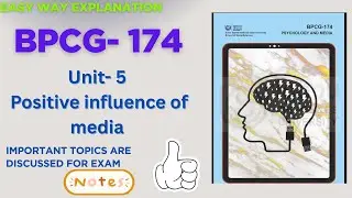 BPCG-174 Unit-5 Positive influence of media ||Easy explanation || #ignou #ignounotes #bpcg174 #june