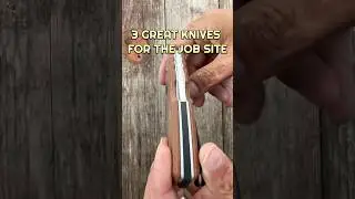3 Great Knives For The Job Site! #edc #shorts #knife