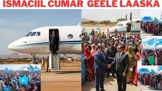 DEGDEG ISMACIIL C.GEELE LAASCANOD KA DAGAYA JABUUTI AWOOD BUUXDA LAASCANOD GEYSAY WAFDI CULUS TAGAY 