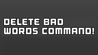 HOW TO DELETE BAD WORDS! [DISCORD BOT DESIGNER]
