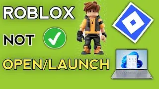 Fix Roblox Not Launching on PC & Laptop 2026 - Roblox Not Opening