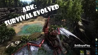 BritBoysPlay: ARK Survival Evolved - Episode 5 'Ambitious but Rubbish'