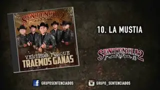Sentenciados - La Mustia [Letra]