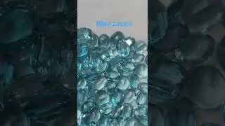 Blue zircon #zircone #viralvideo #gemquality #gemstone #youtubeshorts #shortvideo #gemsnjewellery