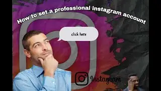 #how  to make a professional instagram account ❓ll ನಿಮ್ಮ ಇನ್ಸ್ಟಾಗ್ರಾಮ್ ಖಾತೆಯಾನು ಪ್ರೊಫೆಷನಲ್ ಆಗಿ ಮಾಡಿ