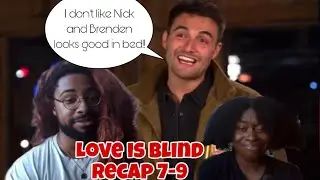 LIB 7-9 Recap: These couples are COOKED