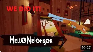 Hello Neighbor act 3 how to get the gun pt 1