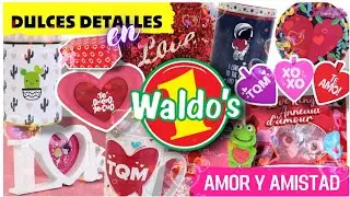 RECORRIDO WALDOS TODOS LOS DULCES PARA SAN VALENT&Iacute;N 2023