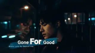 Gone For Good - Samuel Kie | Heartbreak Trap Soul Songs [lyric]