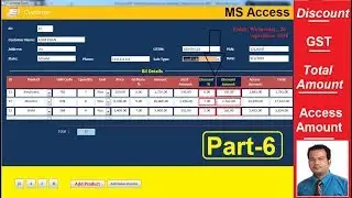 Discount, GST, Access Amount, Total Amount in Access Database - Part 6