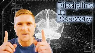 Discipline In Recovery - Why Is It So Important?