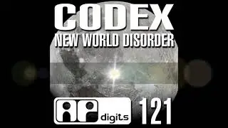 Codex - New World Disorder