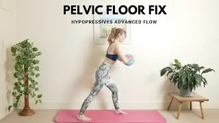Advanced Hypopressives Pelvic Floor Fix | 27 Minutes