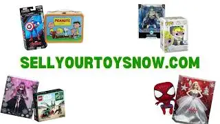 Sell Your Toys Now - We Buy Toy Collections