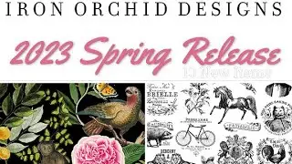 Spring 2023 IOD Release ~ 10 New Items