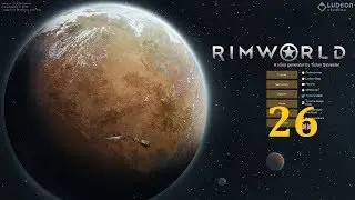 RimWorld - 26 - Transport Pods