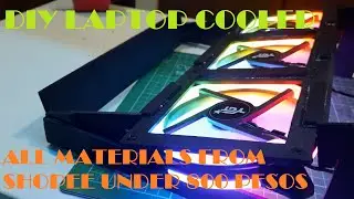 DIY LAPTOP COOLER (TAGALOG) ALL MATERIALS FROM SHOPEE
