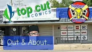 Out & About at Top Cut Comics