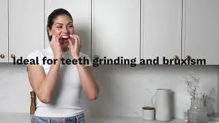 How to Mould Your Mouth Guard for Teeth Grinding in 6 Easy Steps