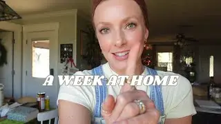 A WEEK AT HOME VLOG!