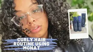 CURLY HAIR ROUTINE USING MONAT
