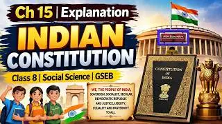 Ch 15 Indian Constitution (SST, Grade 8, GSEB) Easy explanation in Hindi | ASA Education