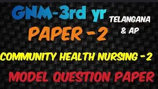 #GNM-3rd yr#community health nursing -2#model question paper i 