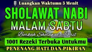 SHOLAWAT PENARIK REZEKI PALING DAHSYAT, Sholawat Nabi Muhammad SAW, SHOLAWAT JIBRIL MERDU