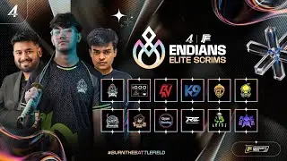 🔴ENDIANS ELITE SCRIMS - GRAND FINALS - DAY 2 #tsg #s8ul #godlike #k9 #rnx #teamhind