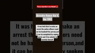 Birendra Kumar V Union Of India 1992 | Arrest Of Accused | Need Not To Handcuff #arrest #law #viral