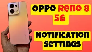 Oppo Reno 8 5g Notification Settings