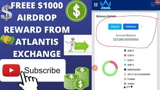 Free $1000 Crypto Coins(ATC) From Atlantis Exchange.