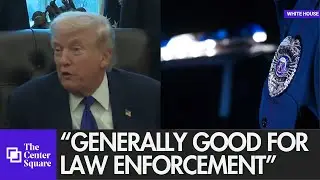 President Trump says body cams 