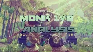 Monk 1v2 Analysis - Patch 5.4.7 (Gameplay/Commentary)