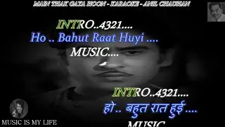 Main Thak Gaya Hoon Karaoke With Scrolling Lyrics Eng. & हिंदी