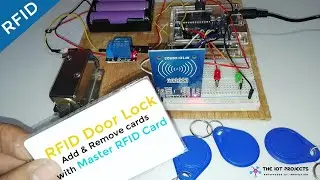 RFID Master Card Door Lock System Using Arduino | Add and Remove Multiple RFID Cards