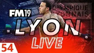 Football Manager 2019 | Lyon Live #54: Dep-bye? #FM19