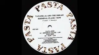Tatanka & Ado The Dream - Now