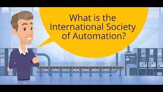 What is the International Society of Automation (ISA)