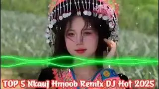 Top Nkauj Remix Kho Siab 2025❤️💔  Nkauj Remix Tawm Tshiab Tau Zoo Mloog😍💔