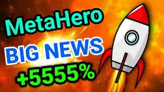 MetaHero Big News || Metahero Price Prediction! Hero coin Today Updates