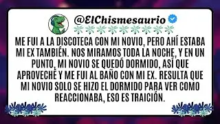 Me fui a la discoteca con mi novio, pero ahí estaba mi ex también. Nos miramos