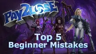 Heroes of the Storm: Top 5 Newbie Mistakes