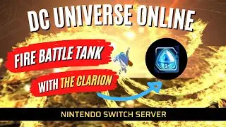 DCUO: Fire Battle Tank with The Clarion